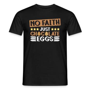 Kein Glaube, nur Schokoladeneier - Atheismus - Männer T-Shirt - Schwarz - Vorne - AI Model Male 178 light (178cm)