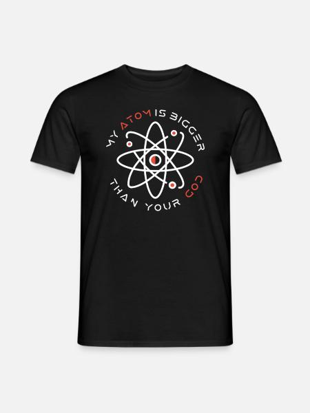 Mein Atom ist größer als dein Gott - Atheist - Männer T-Shirt - Schwarz