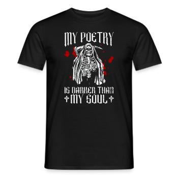 Meine Poesie ist dunkler als meine Seele - Gothic - Männer T-Shirt - Schwarz - Vorne - AI Model Male 178 light (178cm)