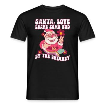 Père Noël, Love Leave Some Bud By The Chimney - Hippie - T-shirt homme - noir - Devant - AI Model Male 178 light (178cm)