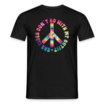 Bad Vibes Don't Go With My Outfit - Hippie Tie Dye - Männer T-Shirt - Schwarz - Vorne - AI Model Male 178 light (178cm)