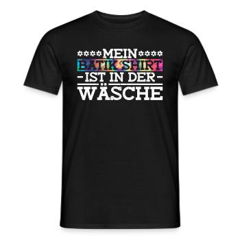 Mein Batik Shirt Ist In Der Wäsche - Hippie Kostüm - Männer T-Shirt - Schwarz - Vorne - AI Model Male 178 light (178cm)