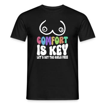 Comfort Is Key Let's Set The Girls Free - Kein Bra - Men's T-Shirt - black - Front - AI Model Male 178 light (178cm)