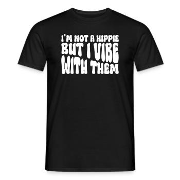 Je ne suis pas un hippie, mais je swingue avec eux - hippie - T-shirt homme - noir - Devant - AI Model Male 178 light (178cm)