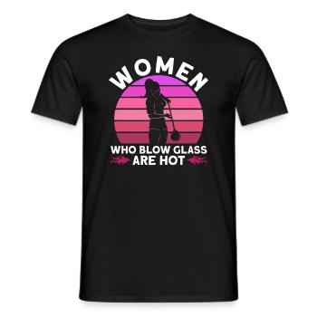 Frauen, die Glas blasen, sind heiß - Glasbläser - Männer T-Shirt - Schwarz - Vorne - AI Model Male 178 light (178cm)