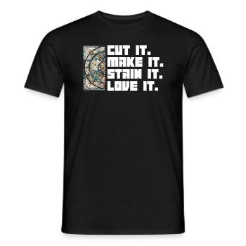 Cut. Produce. Stain it. Love it. - - Men's T-Shirt - black - Front - AI Model Male 178 light (178cm)
