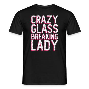 Crazy Glass Breaking Lady - Chip Work Glass Artist - Men's T-Shirt - black - Front - AI Model Male 178 light (178cm)