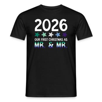 2026 Our first Christmas as Mr. & Mr. Homo-E - Men's T-Shirt - black - Front - AI Model Male 178 light (178cm)