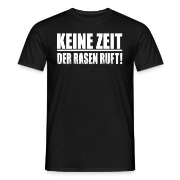 Rasen mähen Rasenpflege Keine Zeit der Rasen Ruft - Männer T-Shirt - Schwarz - Vorne - AI Model Male 178 light (178cm)
