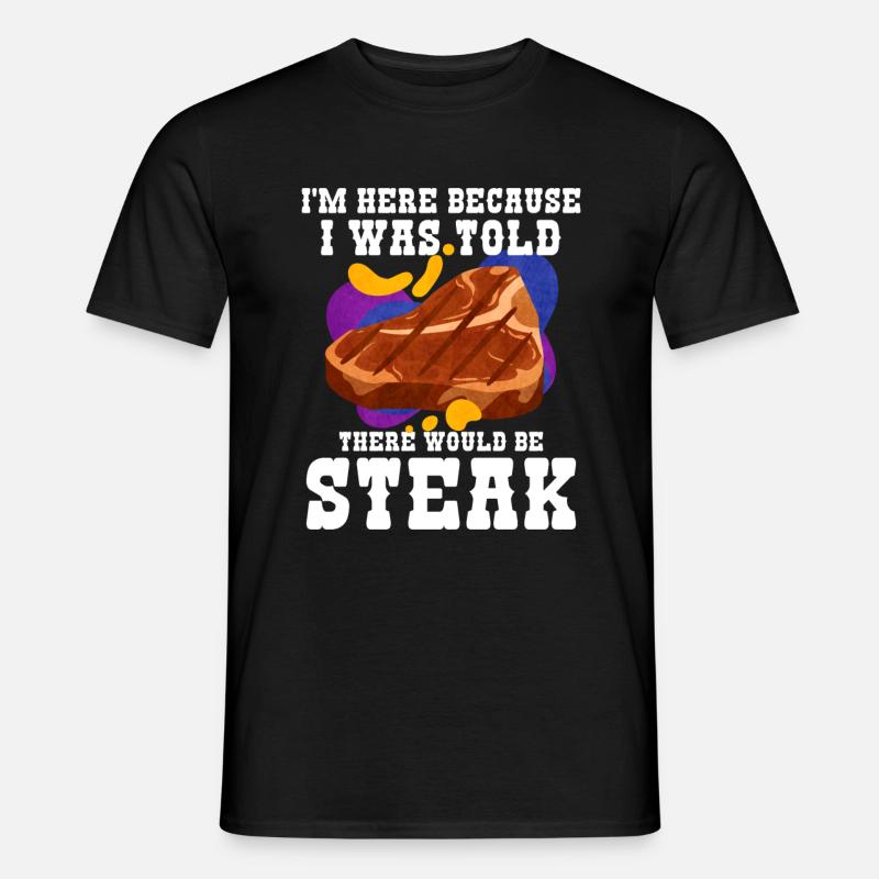 Steak - Männer T-Shirt - Schwarz