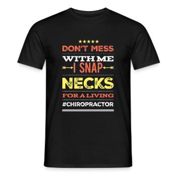 Idée de cadeau chiropracteur drôle disant physio - T-shirt homme - noir - Devant - AI Model Male 178 light (178cm)