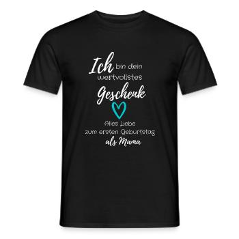 Wertvollstes Geschenk - Erster Geburtstag als Mama - Männer T-Shirt - Schwarz - Vorne - AI Model Male 178 light (178cm)