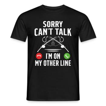 Tut mir leid, ich bin auf einer anderen Linie Angelfischer - Männer T-Shirt - Schwarz - Vorne - AI Model Male 178 light (178cm)