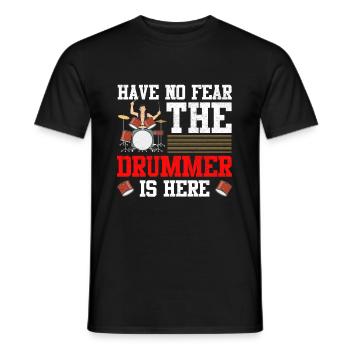 No Fear Drummer ist hier Trommler Perkussion - Männer T-Shirt - Schwarz - Vorne - AI Model Male 178 light (178cm)