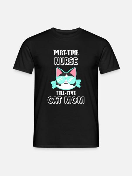 Teilzeit Krankenschwester Vollzeit Katzen Mutter - Männer T-Shirt - Schwarz
