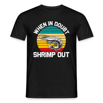 En cas de doute Shrimp out Jiu Jitsu Sports de combat - T-shirt homme - noir - Devant - AI Model Male 178 light (178cm)