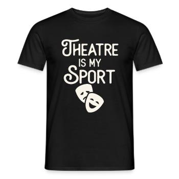 Theater ist mein Sport Musical niedliches Schauspieltheater - Männer T-Shirt - Schwarz - Vorne - AI Model Male 178 light (178cm)
