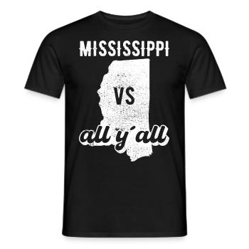 Mississippi all y all gift - Men's T-Shirt - black - Front - AI Model Male 178 light (178cm)