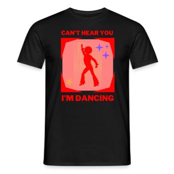 Je ne t’entends pas, je danse rétro vintage - T-shirt homme - noir - Devant - AI Model Male 178 light (178cm)