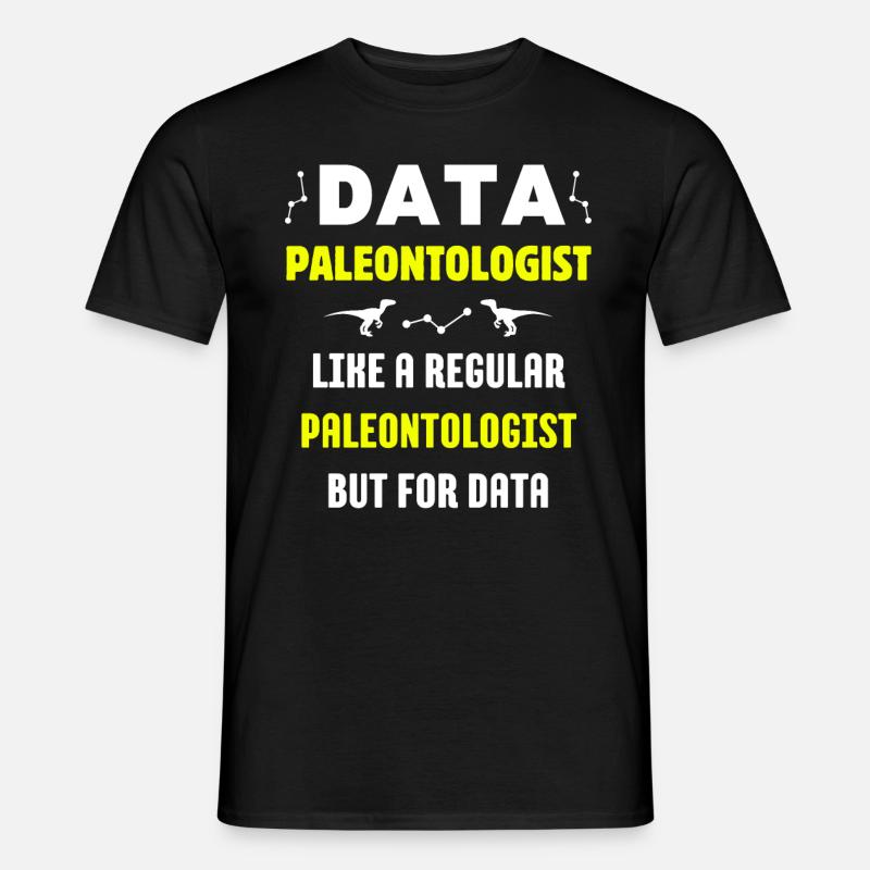 DATA DINOSAUR PALEONTOLOGIST FUNNY SCIENCE - T-shirt homme - noir