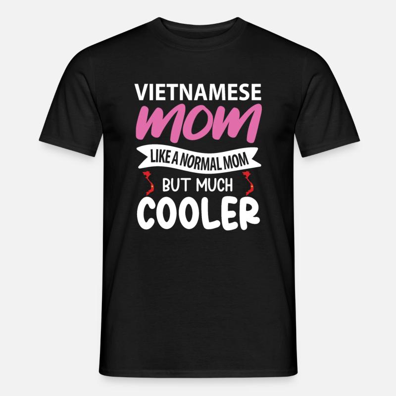 Vietnamesisches Muttergeschenk - Männer T-Shirt - Schwarz