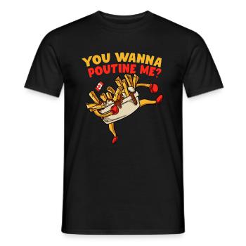 Kanadische Poutine Pommes Frites Mittagessen - Männer T-Shirt - Schwarz - Vorne - AI Model Male 178 light (178cm)