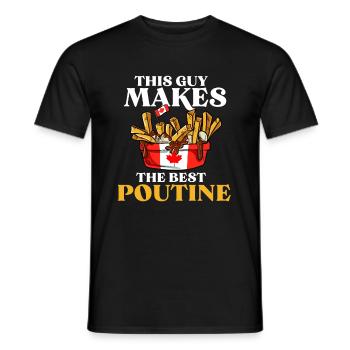 Kanadische Poutine Pommes Frites Mittagessen - Männer T-Shirt - Schwarz - Vorne - AI Model Male 178 light (178cm)
