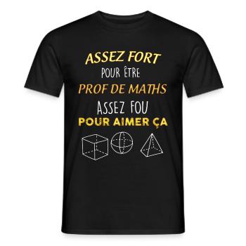 Idée cadeau prof de Maths. Citation drôle - T-shirt homme - noir - Devant - AI Model Male 178 light (178cm)