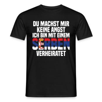 Du machst mir Keine Angst ich bin mit einem Serben - Männer T-Shirt - Schwarz - Vorne - AI Model Male 178 light (178cm)