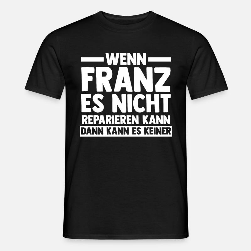 Franz - Männer T-Shirt - Schwarz