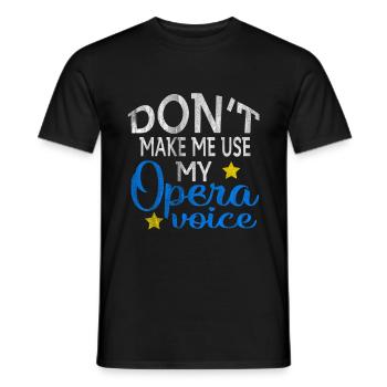 Oper Stimme - Männer T-Shirt - Schwarz - Vorne - AI Model Male 178 light (178cm)