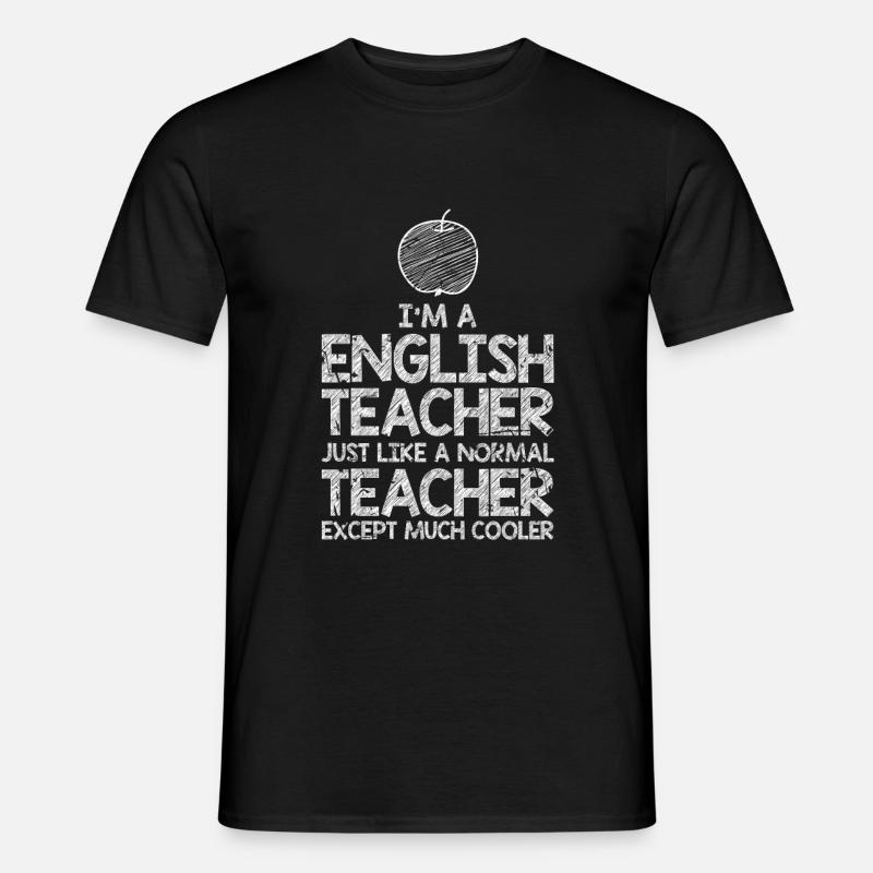 Englischlehrer Geschenk - Männer T-Shirt - Schwarz