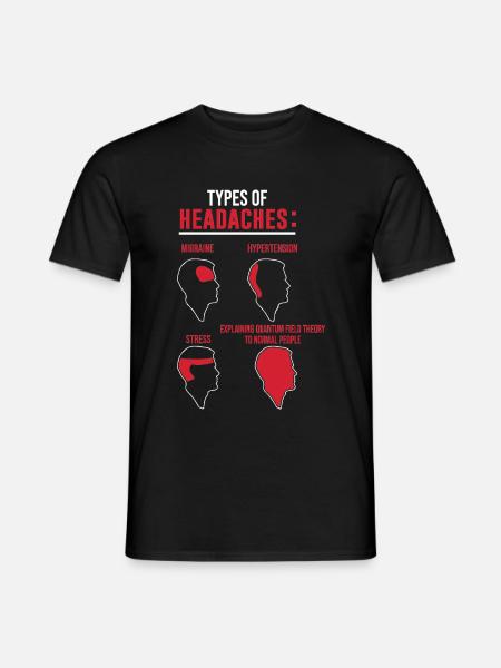 Physics Types of headaches Quantum Field Theory - Men's T-Shirt - black