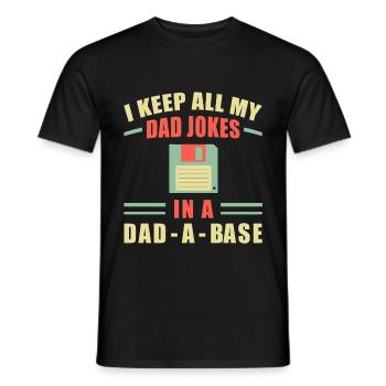 I Keep All My Dad Jokes In A Dad-a-base - Bad Puns - Men's T-Shirt - black - Front - AI Model Male 178 light (178cm)