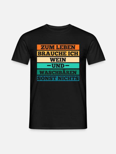 Wein Waschbär - Männer T-Shirt - Schwarz