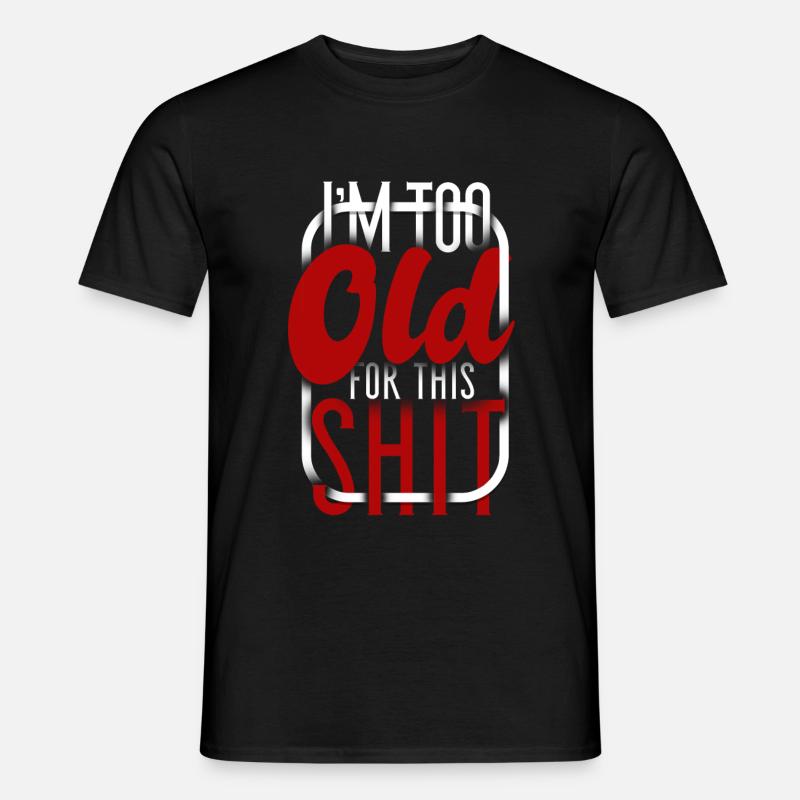 Lustiger Spruch - Männer T-Shirt - Schwarz