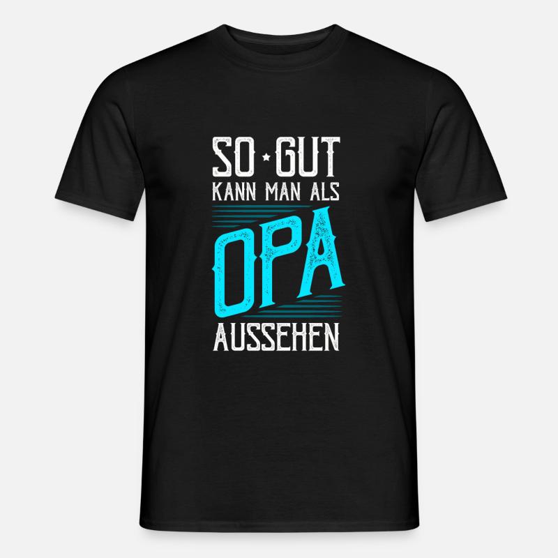 Opa - Männer T-Shirt - Schwarz