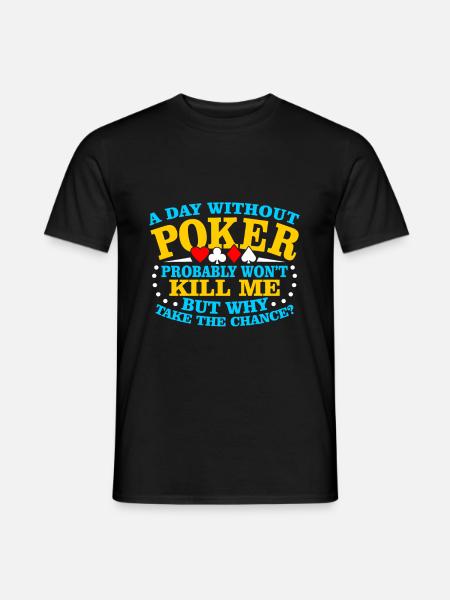 Poker Pokern Geschenk - Männer T-Shirt - Schwarz