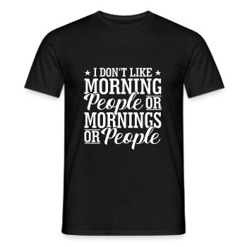 funny saying - Men's T-Shirt - black - Front - AI Model Male 178 light (178cm)