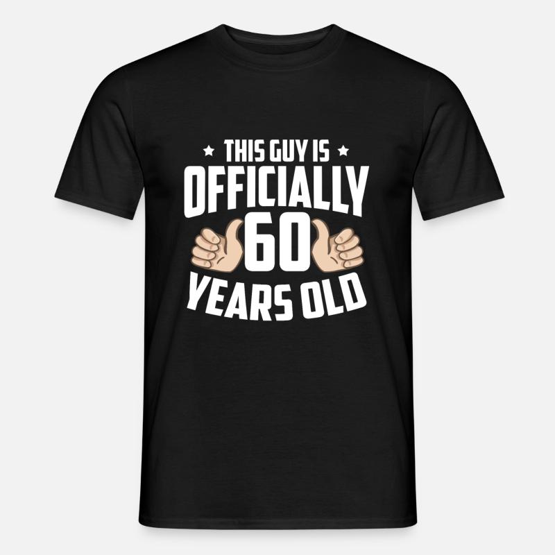 60-års fødselsdag - Mænd T-shirt - sort