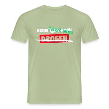 Keine Nacht ohne Drogen - Red Version, Line - Männer T-Shirt - Sage - Vorne - AI Model Male 178 light (178cm)