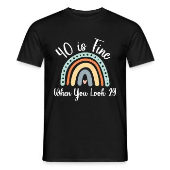 40 is okay if you look 29 40 years old - Men's T-Shirt - black - Front - AI Model Male 178 light (178cm)