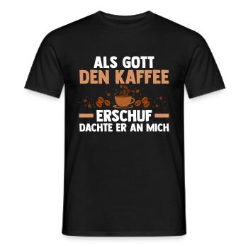 Als Gott Den Kaffee Erschuf Dachte Er An Mich - Männer T-Shirt - Schwarz - Vorne - AI Model Male 178 light (178cm)