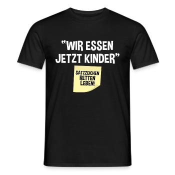 Wir Essen Jetzt Kinder - Männer T-Shirt - Schwarz - Vorne - AI Model Male 178 light (178cm)