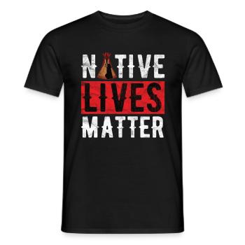 Indians - Native lives Matter - Men's T-Shirt - black - Front - AI Model Male 178 light (178cm)