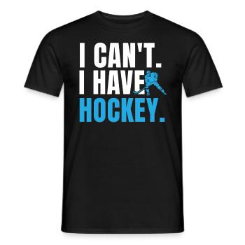 Je ne peux pas avoir de hockey - T-shirt homme - noir - Devant - AI Model Male 178 light (178cm)