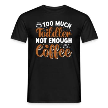 Erzieher - zu viel Kleinkinder, zu wenig Kaffee - Männer T-Shirt - Schwarz - Vorne - AI Model Male 178 light (178cm)