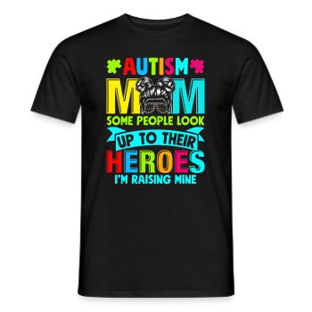 Autism mothers - the heroines of some children - Men's T-Shirt - black - Front - AI Model Male 178 light (178cm)