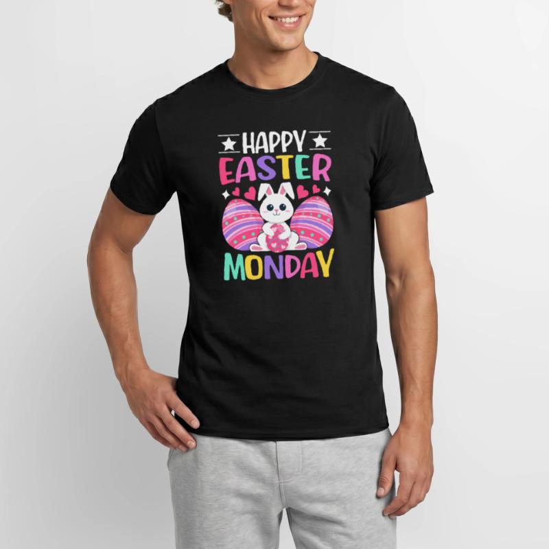 Happy Easter Monday! Easter Easter Eggs Easter Bunny Men’s T-shirt