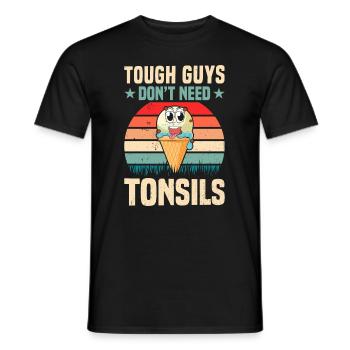 Les gars n’ont pas besoin d’amandes ! Chirurgie des amygdales - T-shirt homme - noir - Devant - AI Model Male 178 light (178cm)